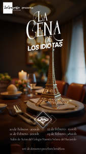 Cartel promocional de La Cena de los Idiotas en Madrid, con información sobre fechas, horarios y ubicación del evento solidario a beneficio de AUVEA. Incluye detalles sobre la compra de entradas y la posibilidad de colaborar mediante la Fila Cero.